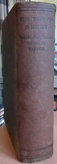 The Best of O' Henry: One Hundred Stories - Chosen by Sapper OHenry