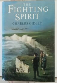 The Fighting Spirit - Charles Gidley