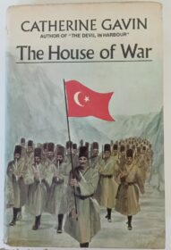 The House of War - Catherine Gavin