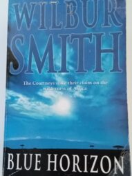 Blue Horizon - Wilbur Smith