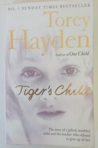 The Tiger's Child - Torey L. Hayden