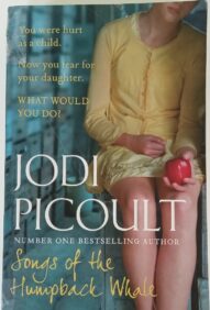 Songs of the Humpback Whale - Jodi Picoult