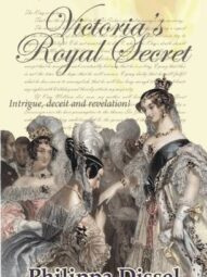 Victoria's Royal Secret - Philippa Yvonne Dissel