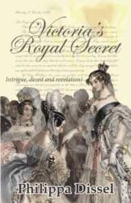 Victoria's Royal Secret - Philippa Yvonne Dissel