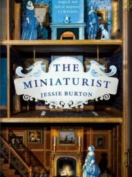 The Miniaturist - Jessie Burton