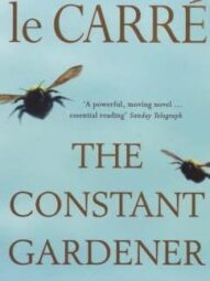 The Constant Gardener - John le Carré
