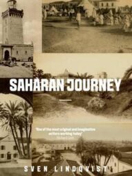 Saharan Journey - Sven Lindqvist