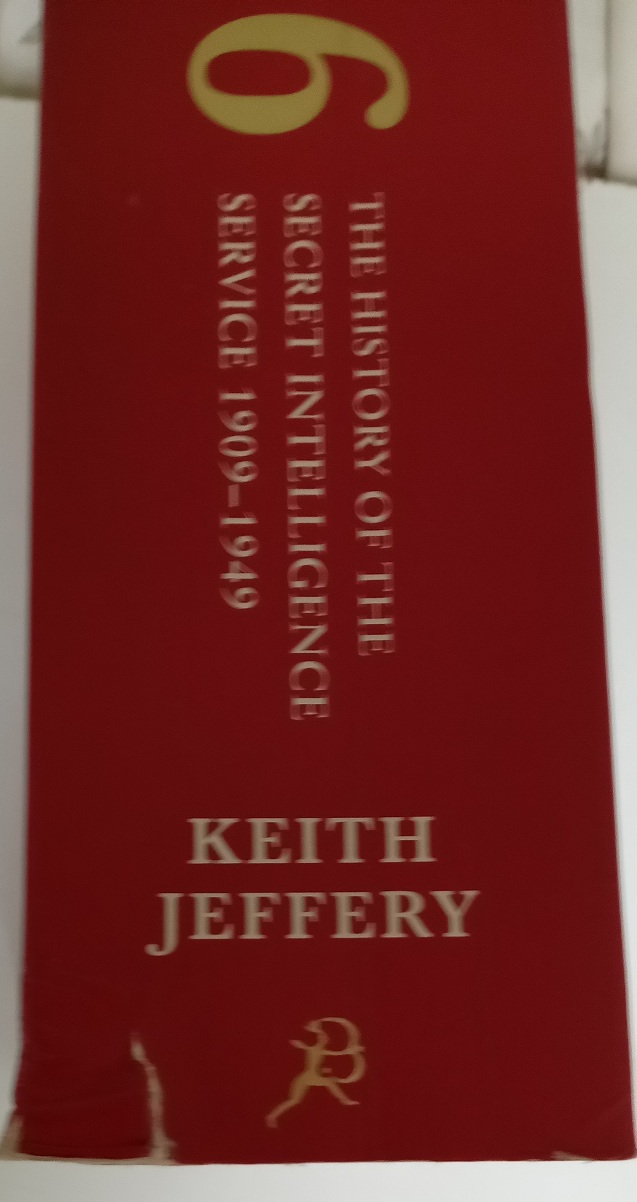 M16: The History Of The Secret Intelligence Service,1909-1949 - Jeffery Keith - Image 2