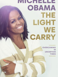 The Light We Carry: Overcoming in Uncertain Times - Michelle Obama(2022)