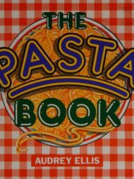 The Pasta Book - Audrey Ellis