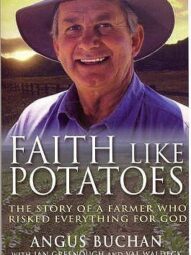 Faith Like Potatoes - Angus Buchan