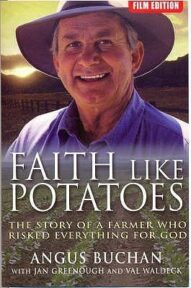 Faith Like Potatoes - Angus Buchan