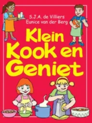 Klein Kook en Geniet - S.J.A. De Villiers