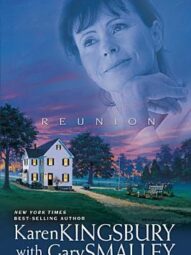 Reunion - Karen Kingsbury