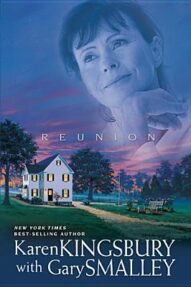 Reunion - Karen Kingsbury
