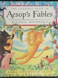 The Orchard Books of Aesop's Fables - Michael Morpurgo