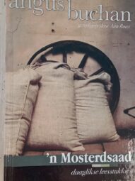 'n Mostertsaad - Angus Buchan (366 dagstukkies)