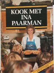 Kook Met Ina Paarman - Ina Paarman(Ina Paarman inskripsie)