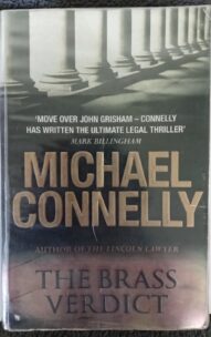 The Brass Verdict - Michael Connelly