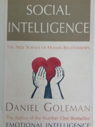 Social Intelligence - Daniel Goleman
