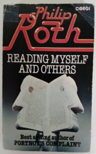 Reading Myself and Others - Philip Roth