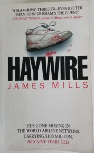 Haywire - James Mills