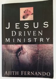 Jesus Driven Ministry - Ajith Fernando