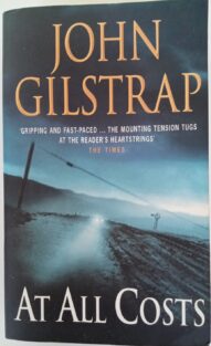 At All Costs - John Gilstrap