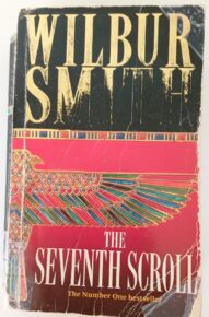 The Seventh Scroll - Wilbur Smith