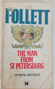 The Man from St. Petersburg - Ken Follett