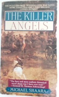 The Killer Angels - Michael Shaara