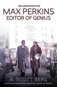 Max Perkins: Editor of Genius - A. Scott Berg