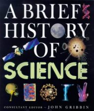 A Brief History of Science - John Gribbin