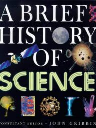 A Brief History of Science - John Gribbin