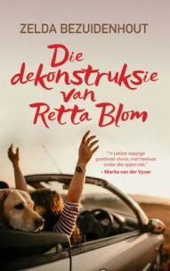 Die Dekonstruksie van Retta Blom - Zelda Bezuidenhout(2019)
